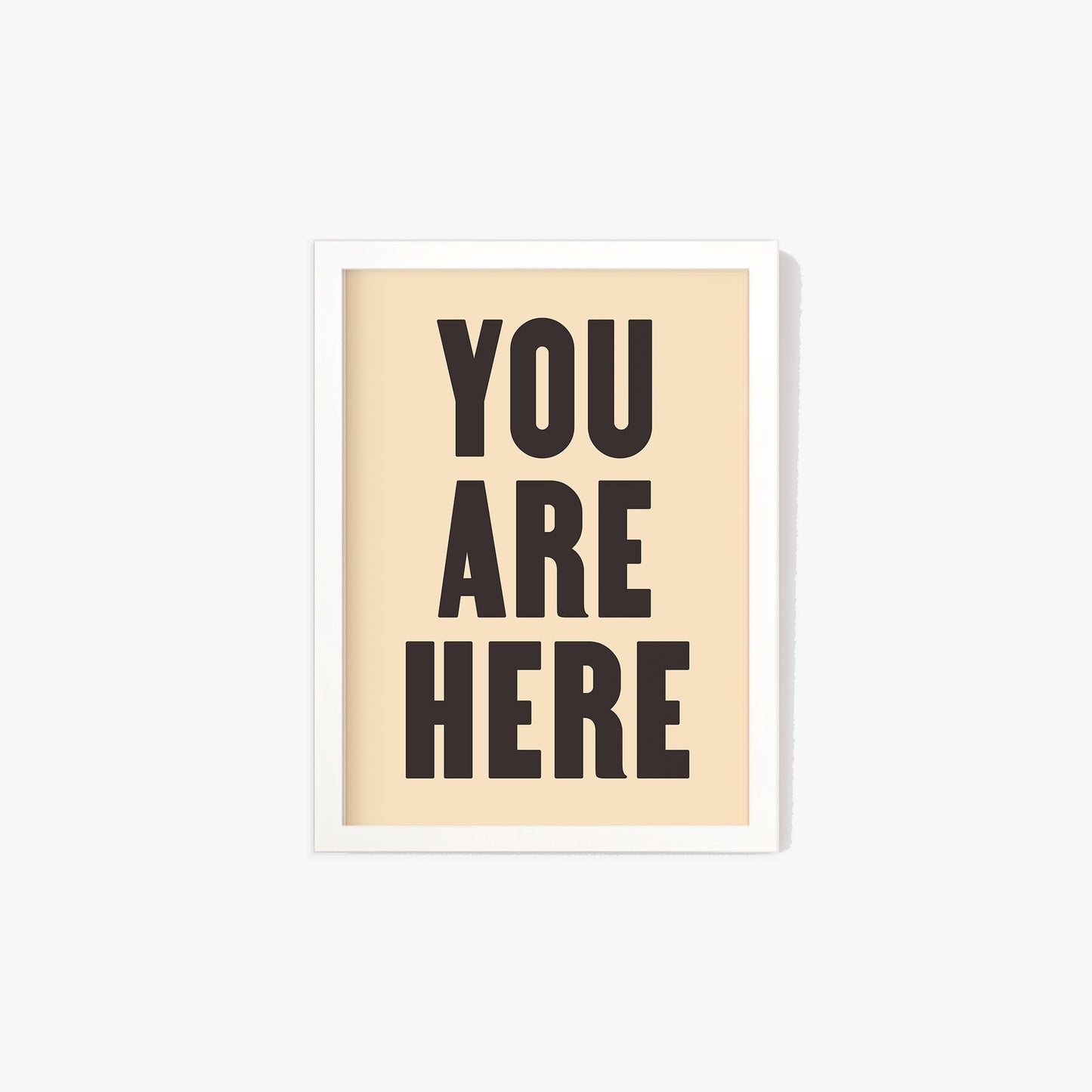 You Are Here Print