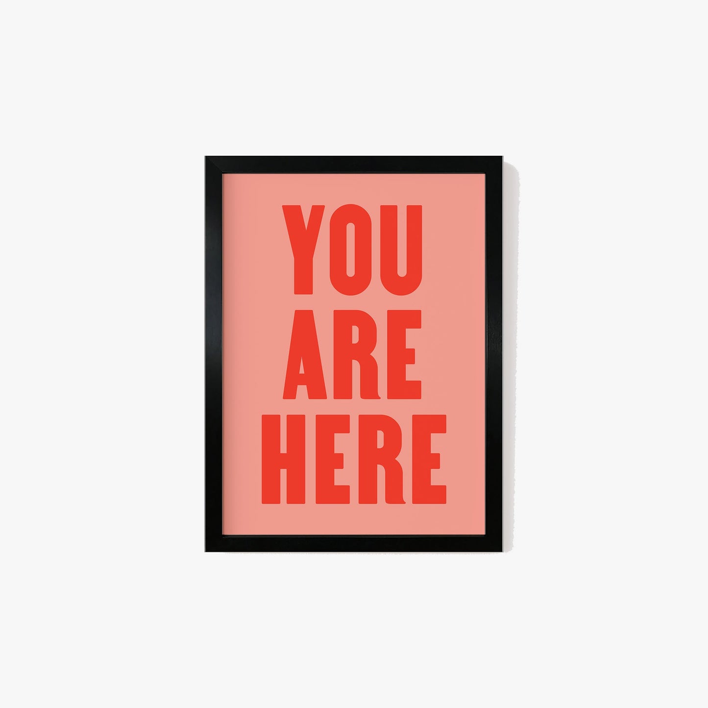 You Are Here Print