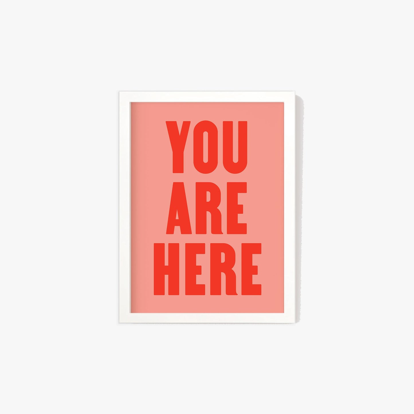 You Are Here Print