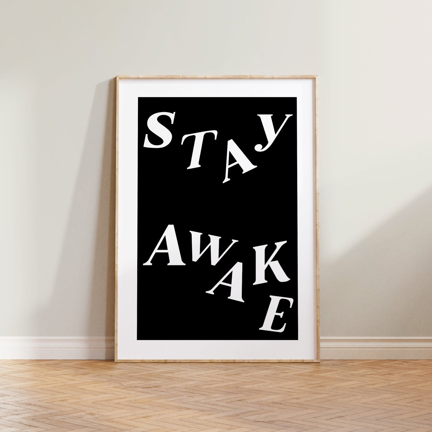 Stay Awake Print