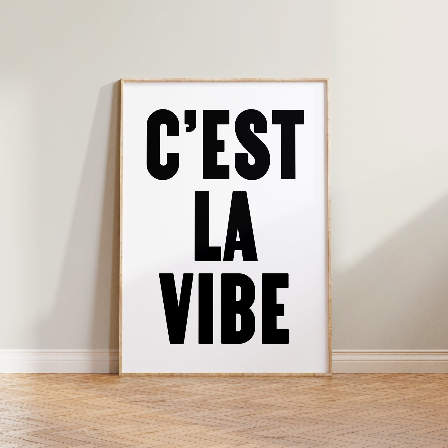 C'est La Vibe Print