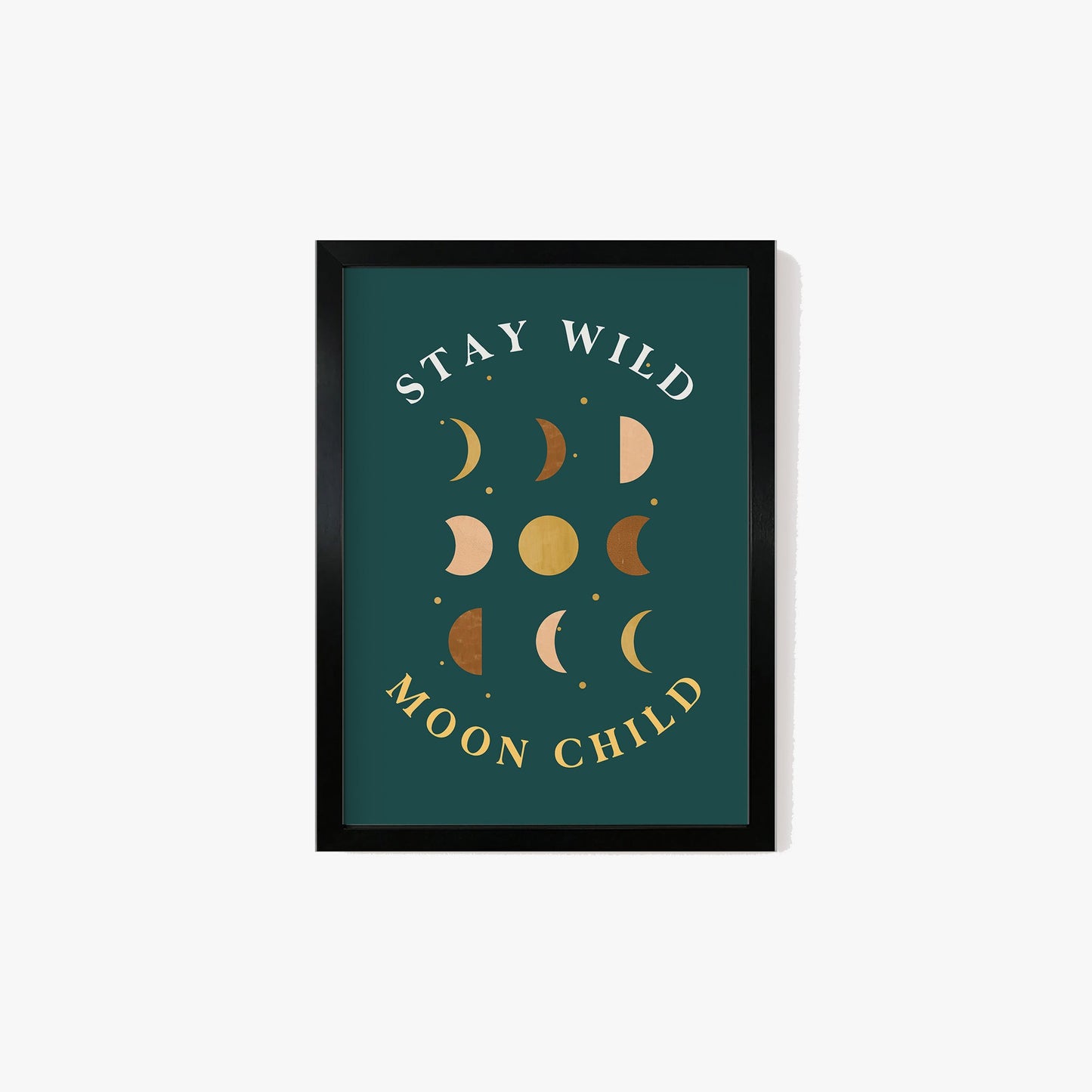 Stay Wild Moon Child Print #2