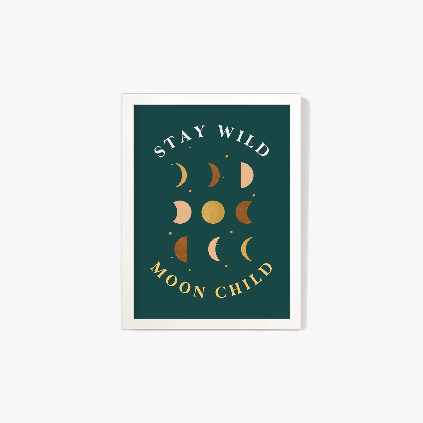 Stay Wild Moon Child Print #2