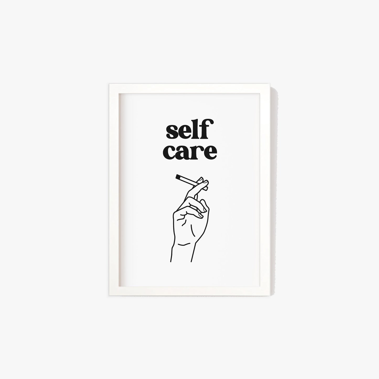 Self Care Smoking Print