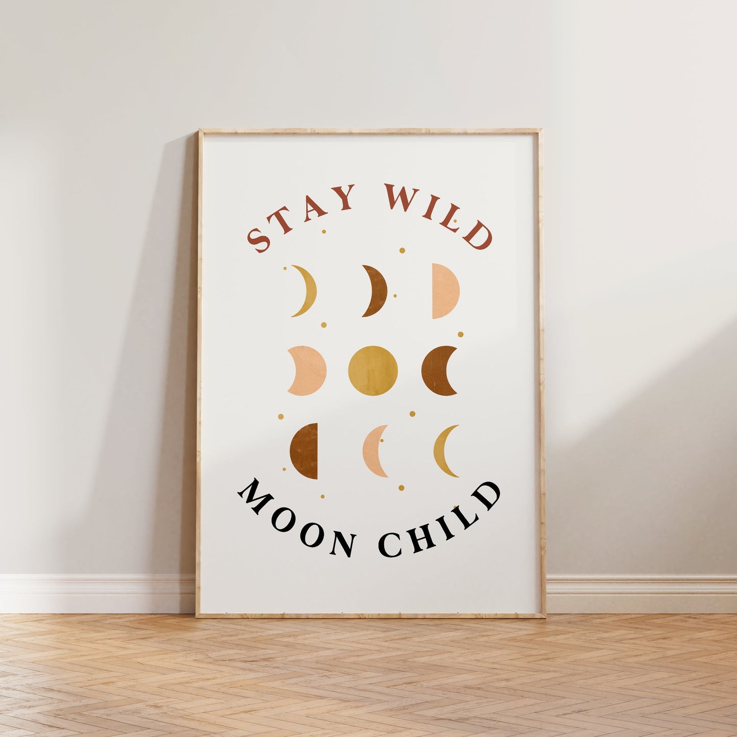 Stay Wild Moon Child Print #2