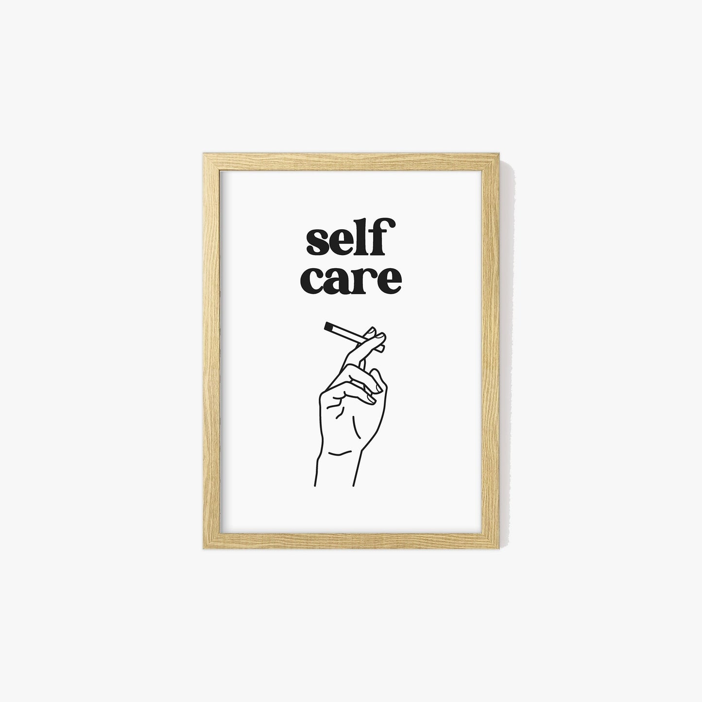 Self Care Smoking Print