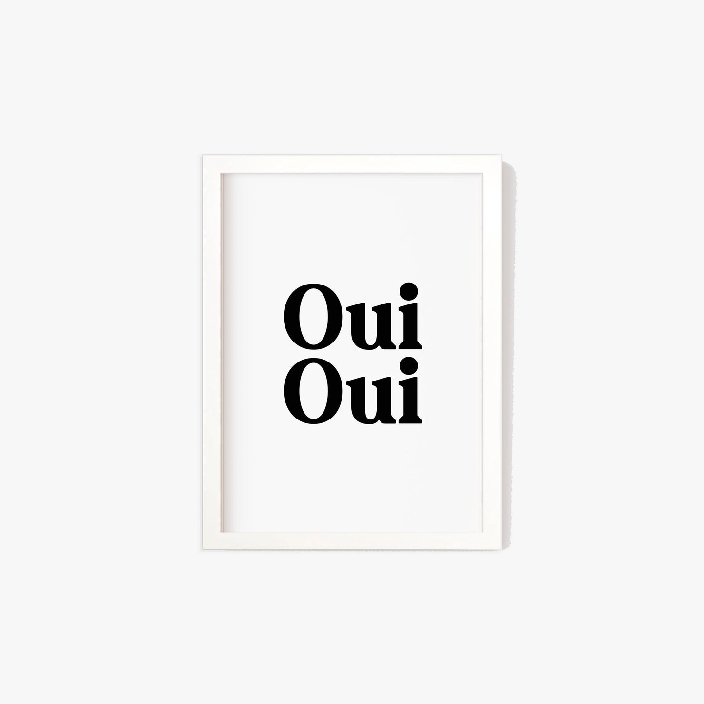 Oui Oui French Print