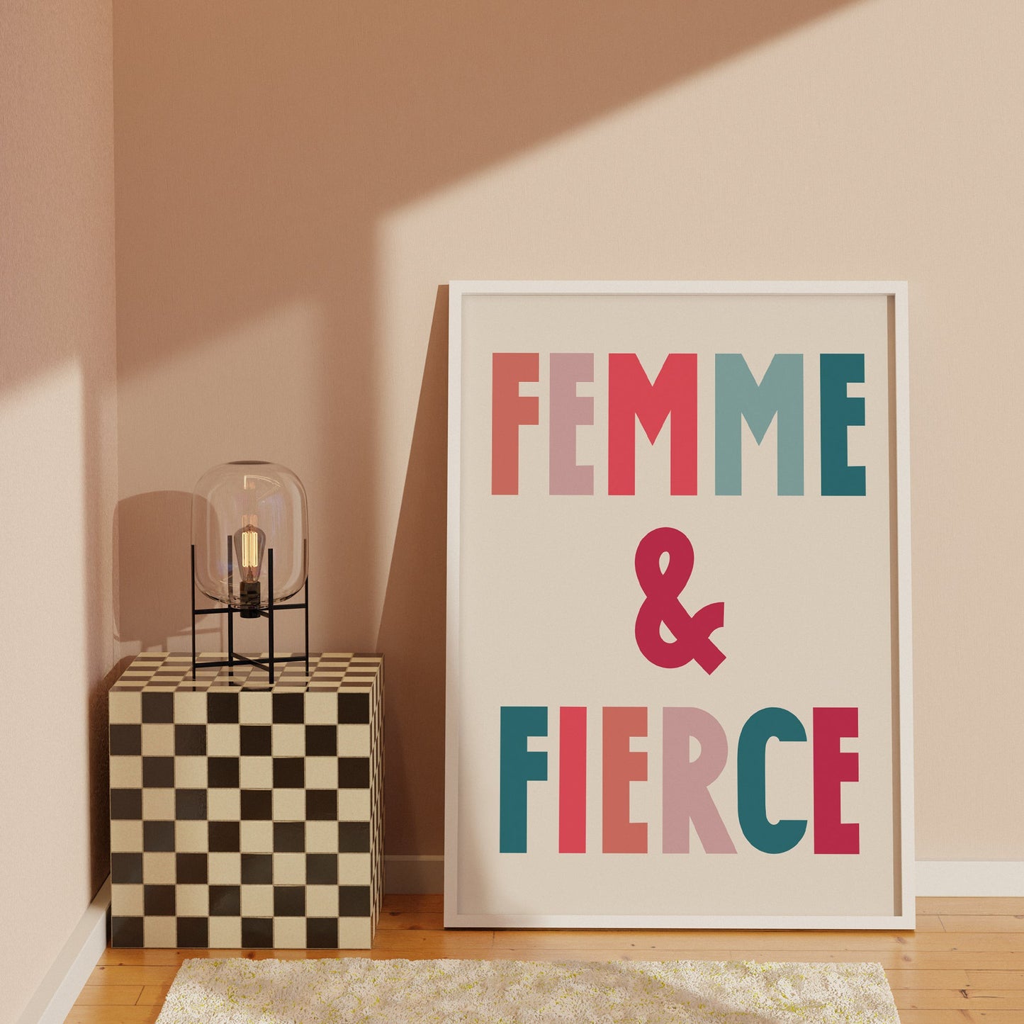 Femme and Fierce Print