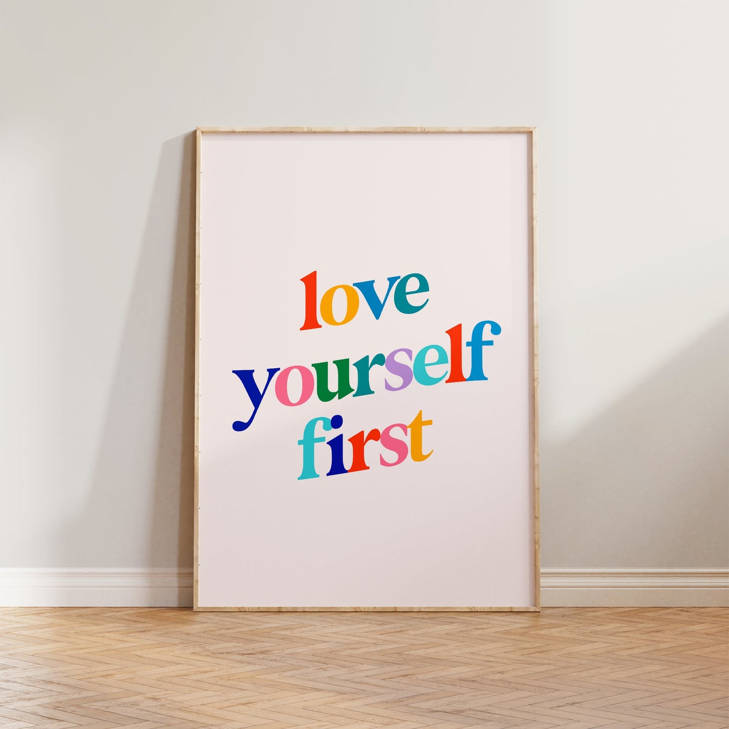 Love Yourself First Print