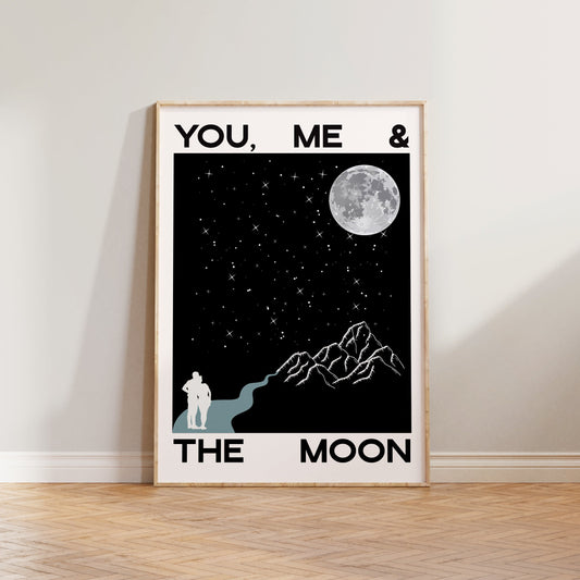 You, Me & The Moon Print