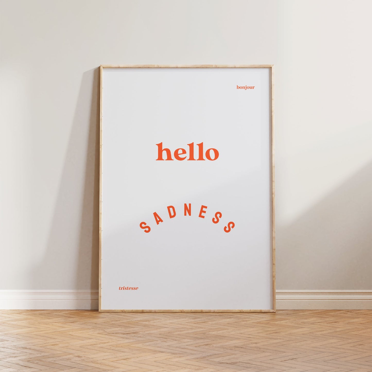 Hello Sadness Print