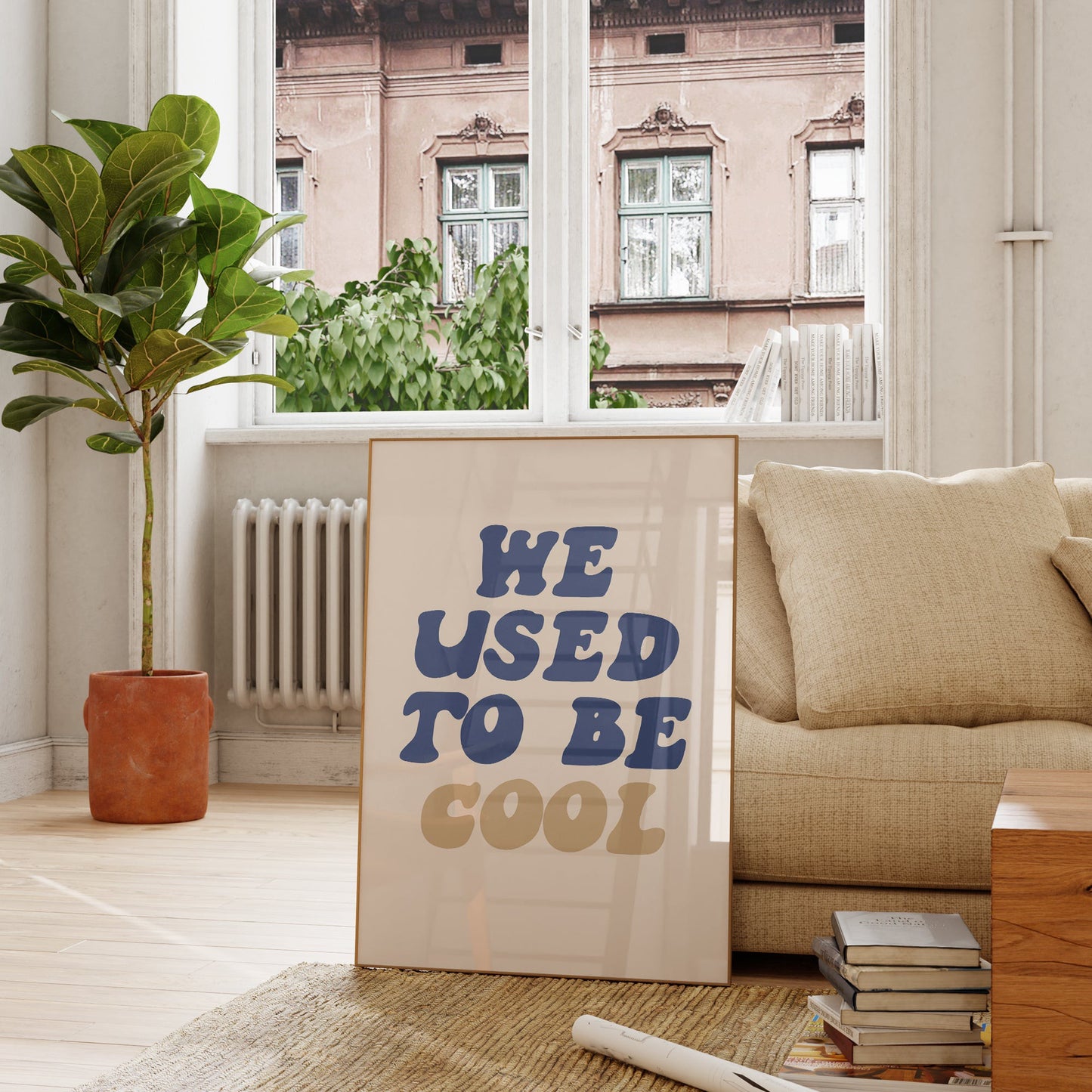 We Used To Be Cool Print