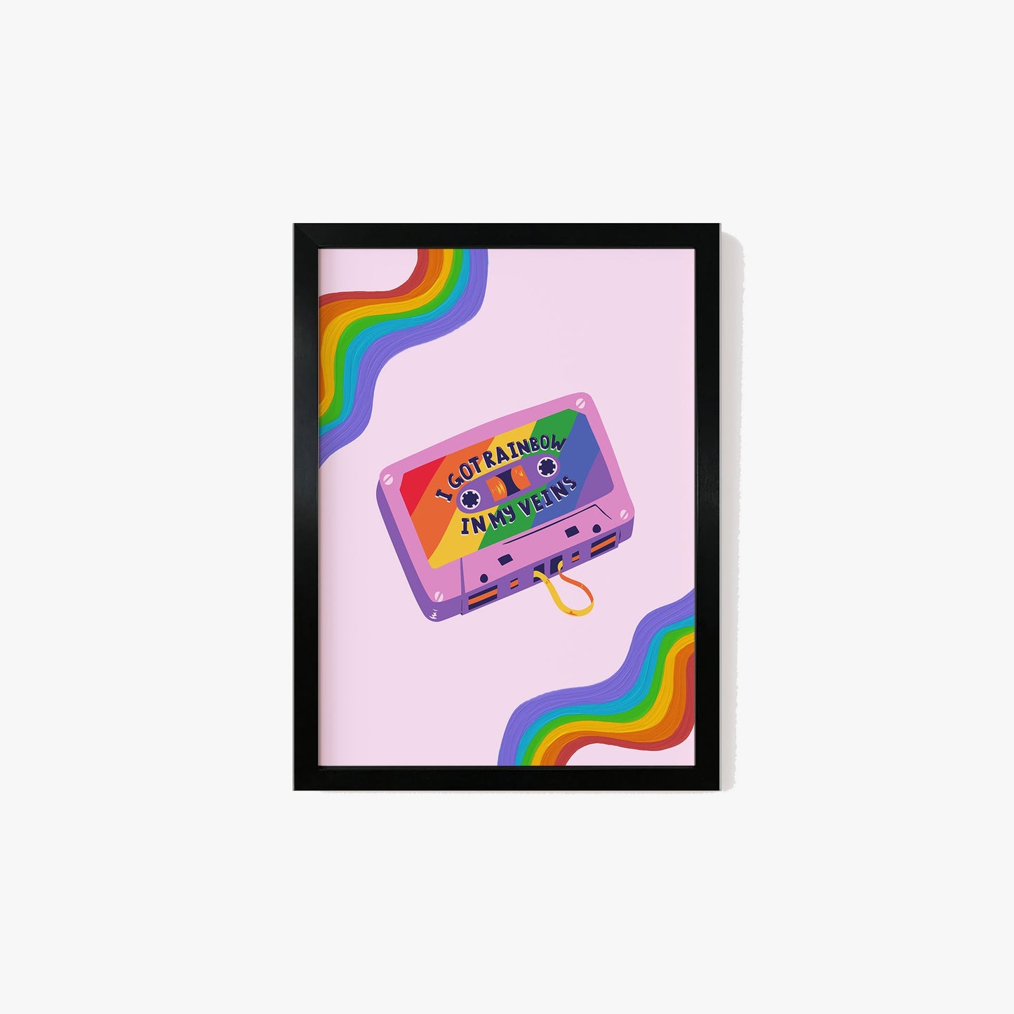 I Got Rainbow In My Veins Pride Print
