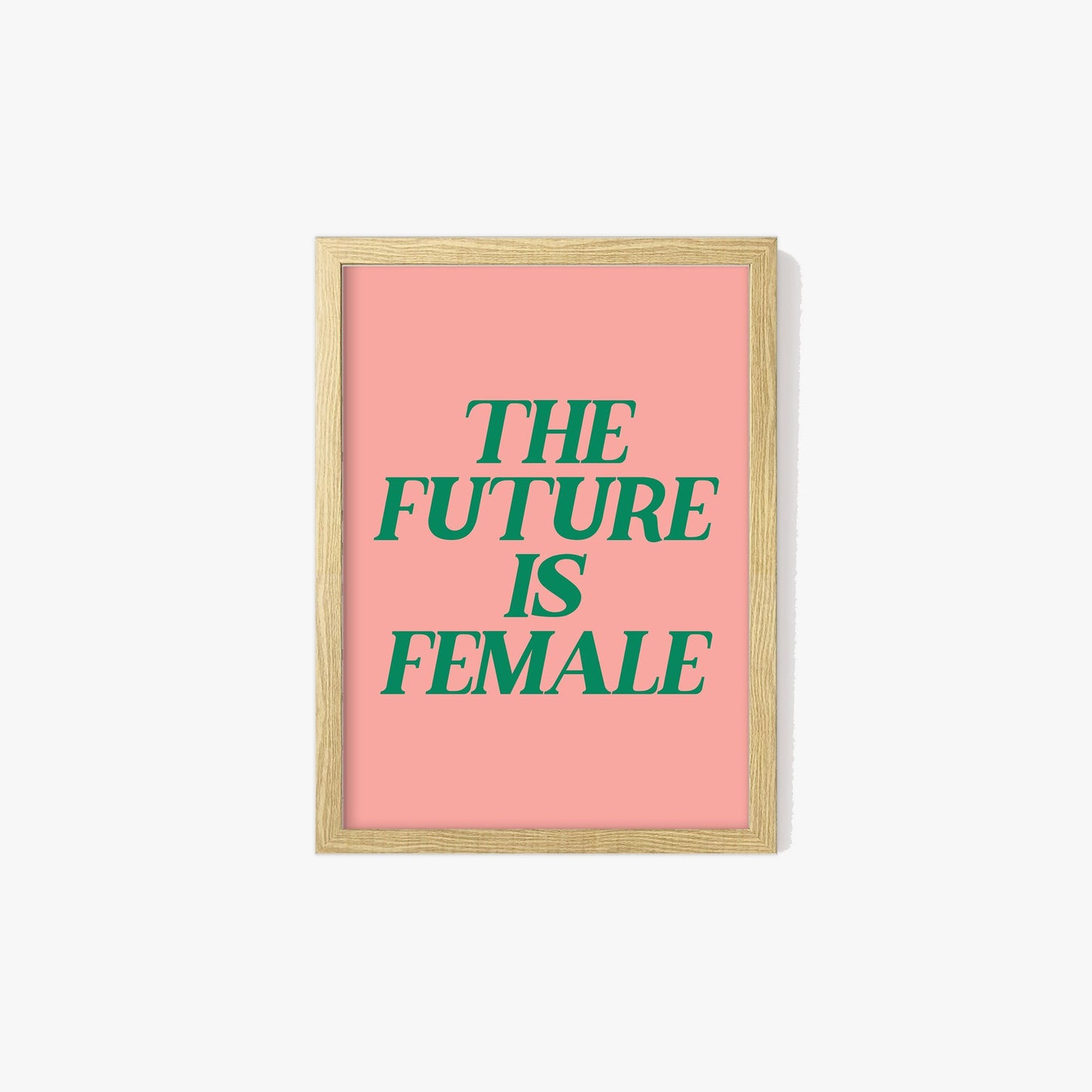 The Future Is Female Print #2