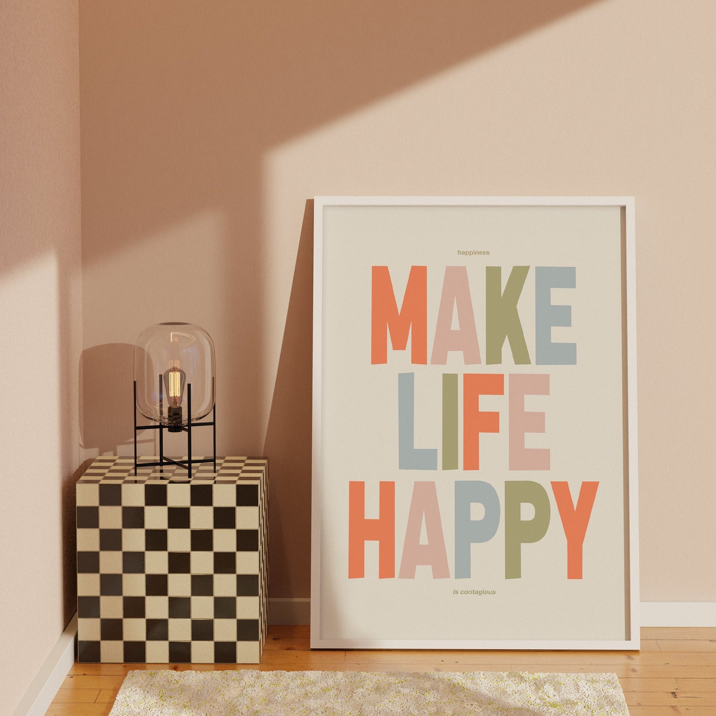 Make Life Happy Print