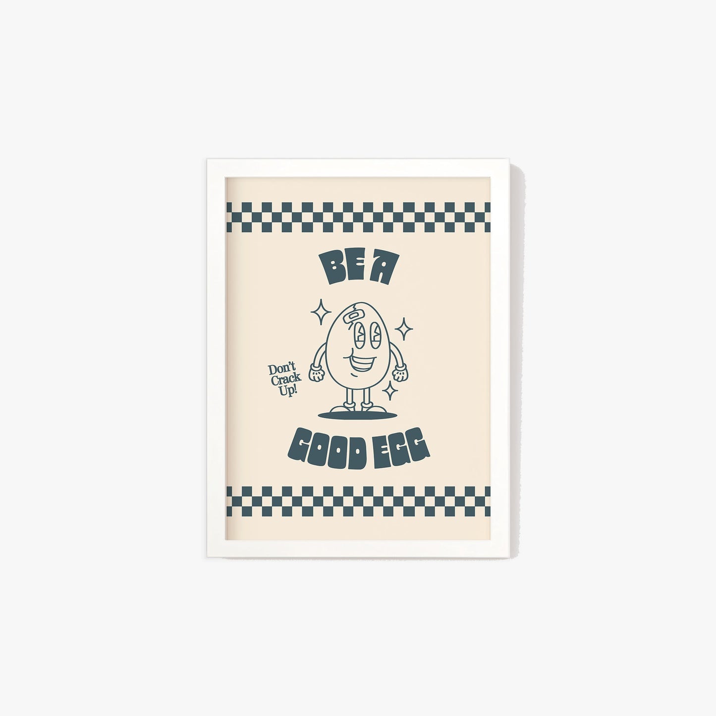 Retro Kitchen Be A Good Egg Print