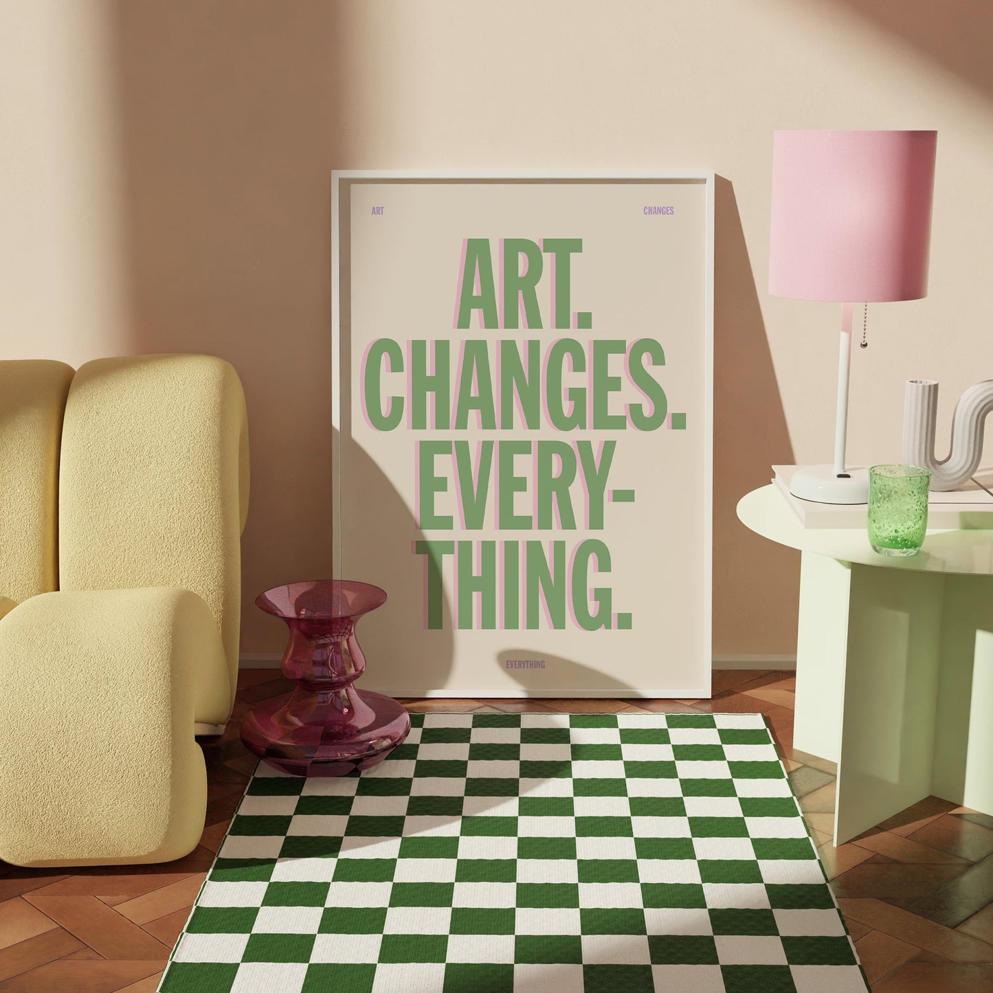 Art Changes Everything Print